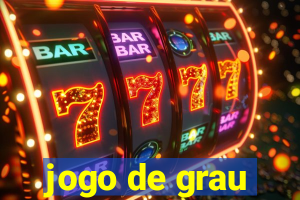 jogo de grau